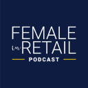 FEMALE in RETAIL Podcast
